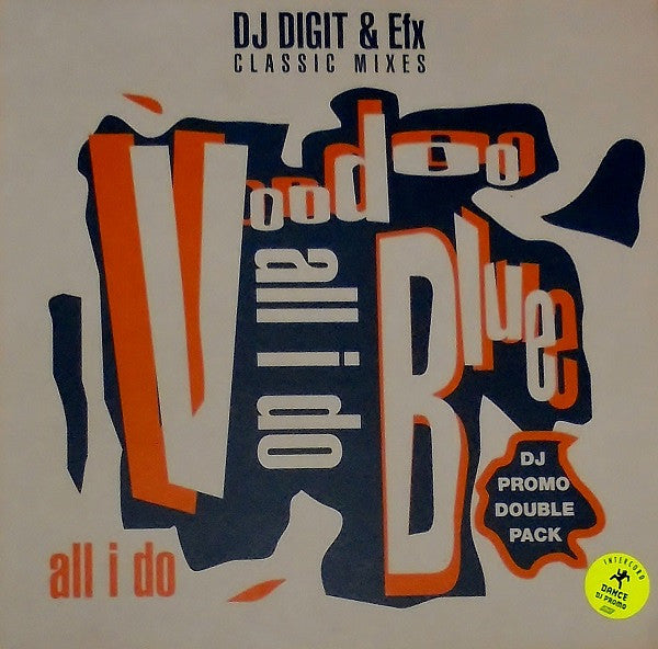 Voodoo Blue - All I Do (2x12", Promo)