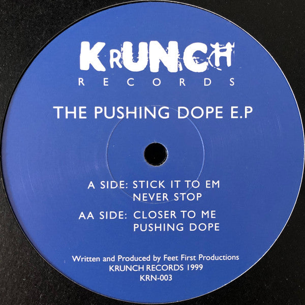 Feet First Productions - The Pushing Dope EP