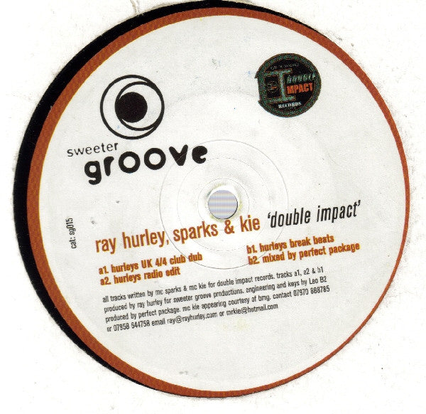 Ray Hurley, MC Sparks, MC Kie - Double Impact