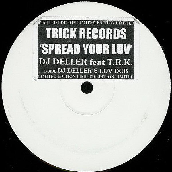 DJ Deller, T.R.K. - Spread Your Luv