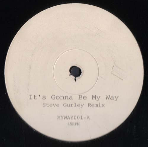 Precious - It's Gonna Be My Way (Steve Gurley Remix)