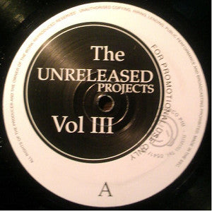 Various - The Unreleased Projects Vol III