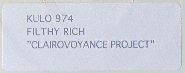 Filthy Rich - The Clairvoyance Project