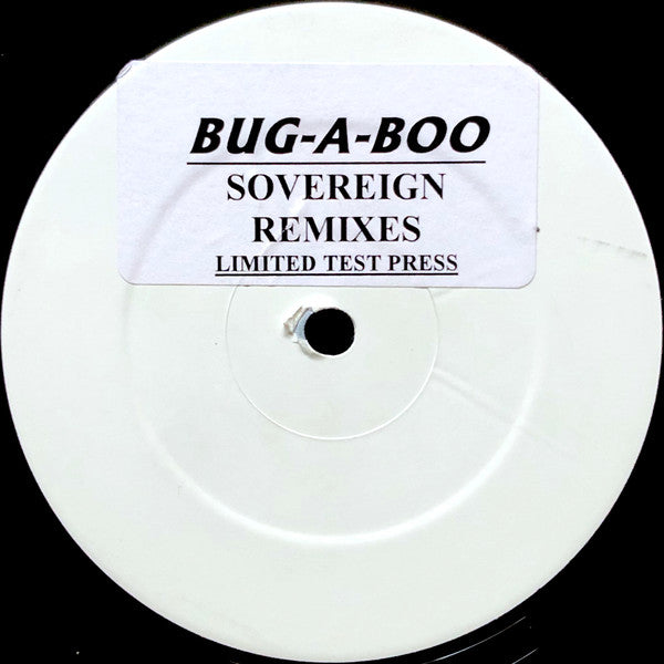 Sovereign - You Make Me Sick / Bug-A-Boo / Independent Women (Remixes)