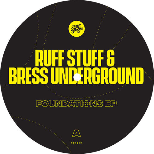 Ruff Stuff - Foundations EP