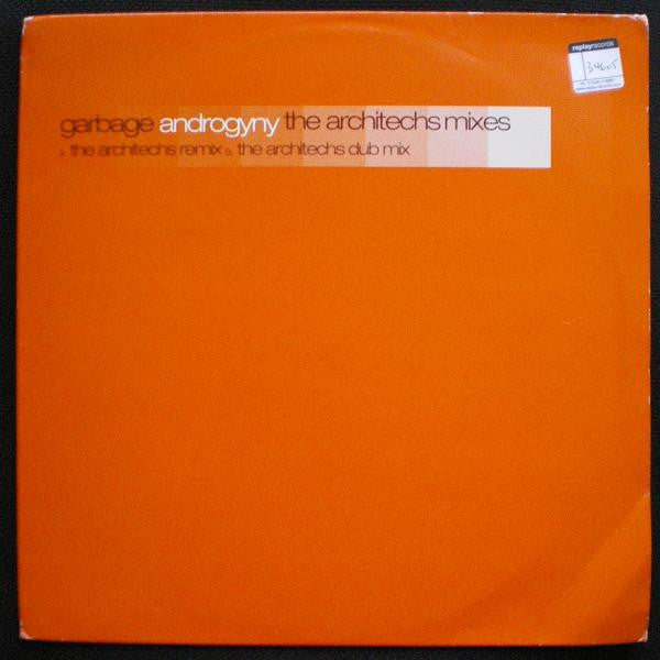 Garbage - Androgyny (The Architechs Mixes)