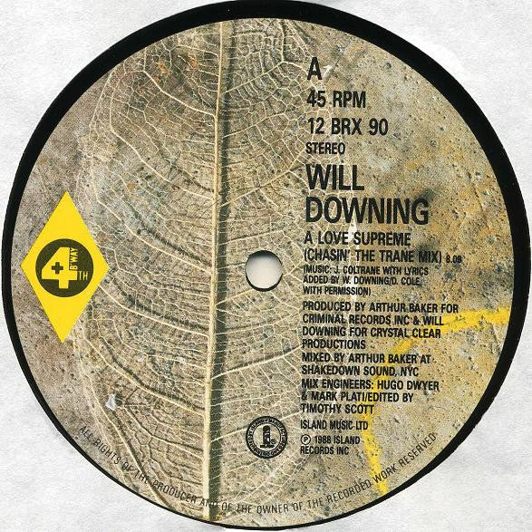 Will Downing - A Love Supreme (Chasin' The Trane Mix)
