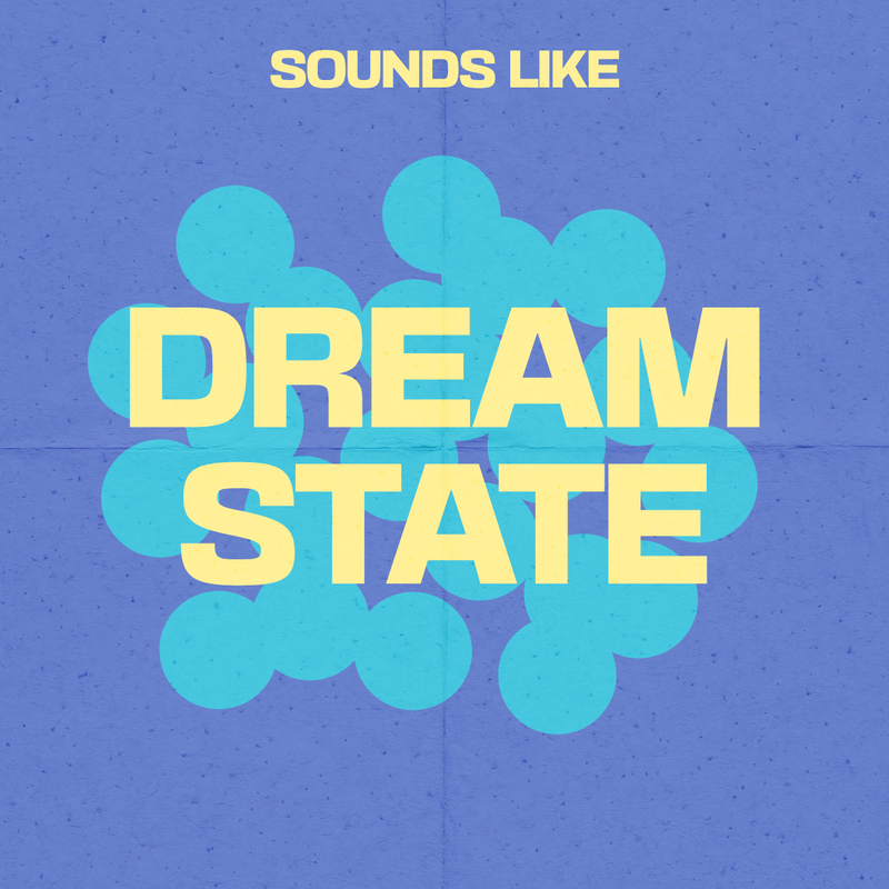 Dreamstate