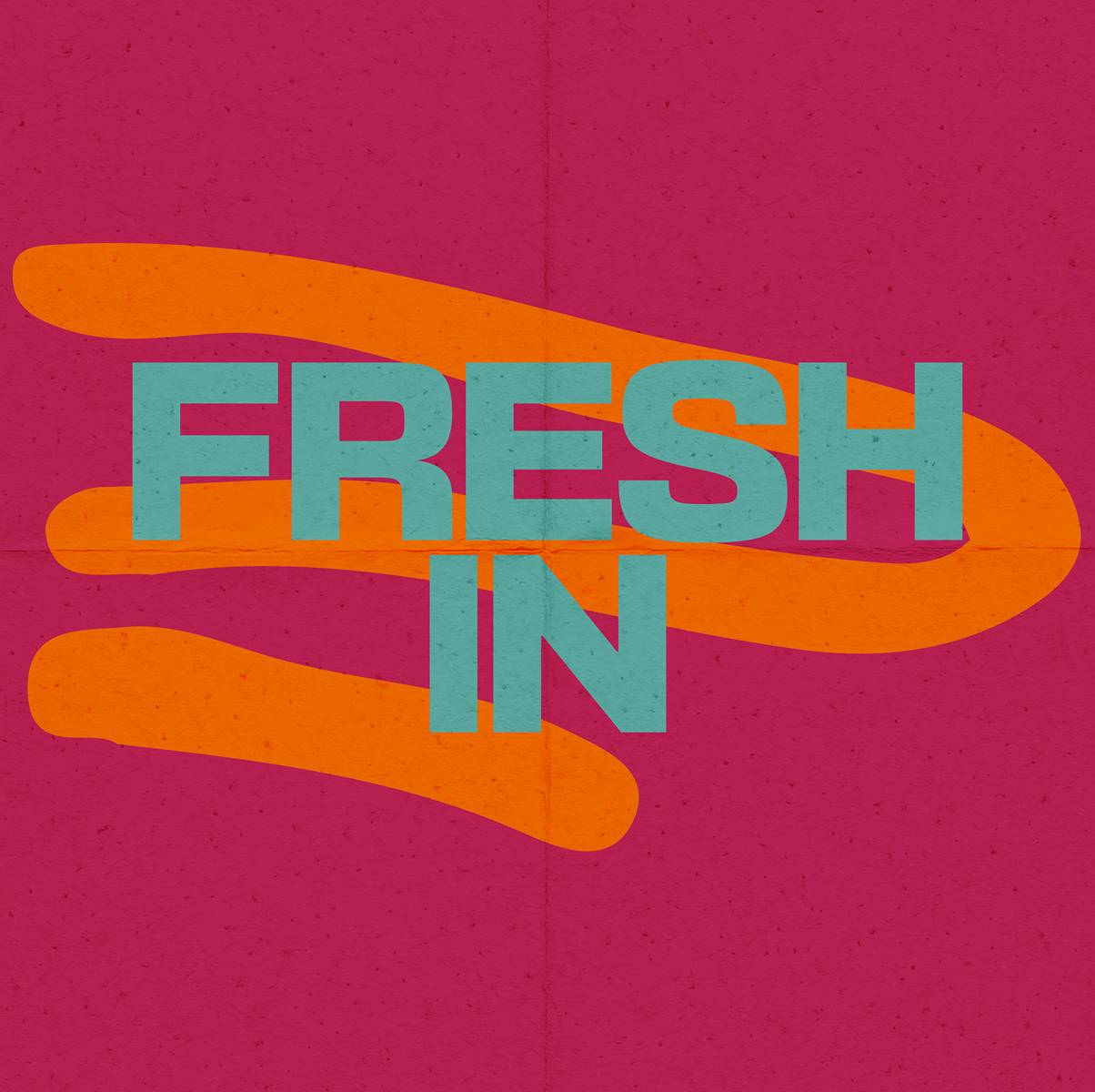 Fresh In – tagged 