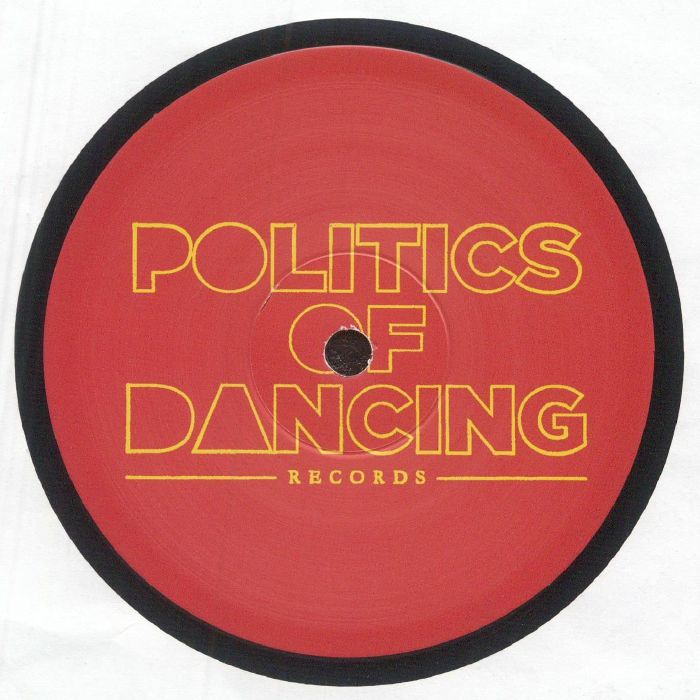 Politics Of Dancing - Breaky EP