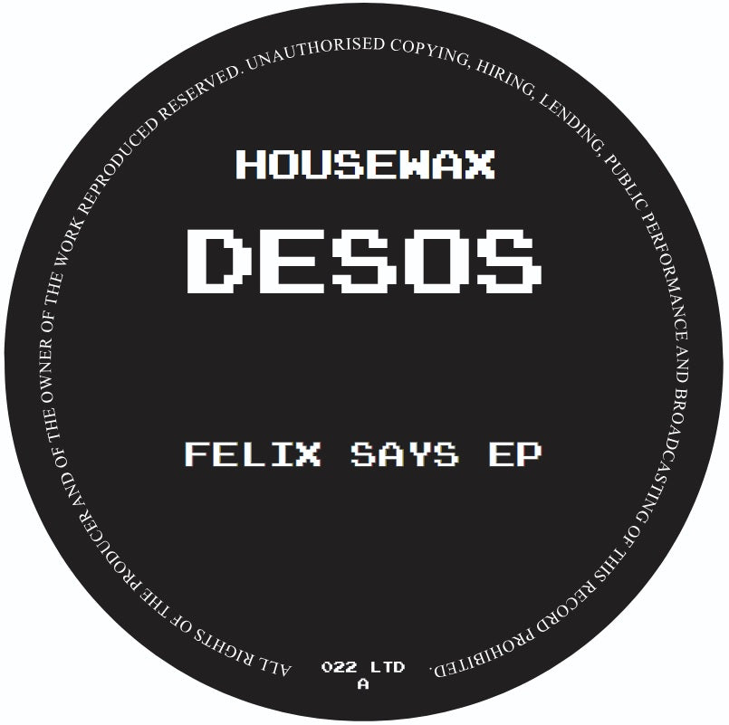 Desos - Felix Says EP