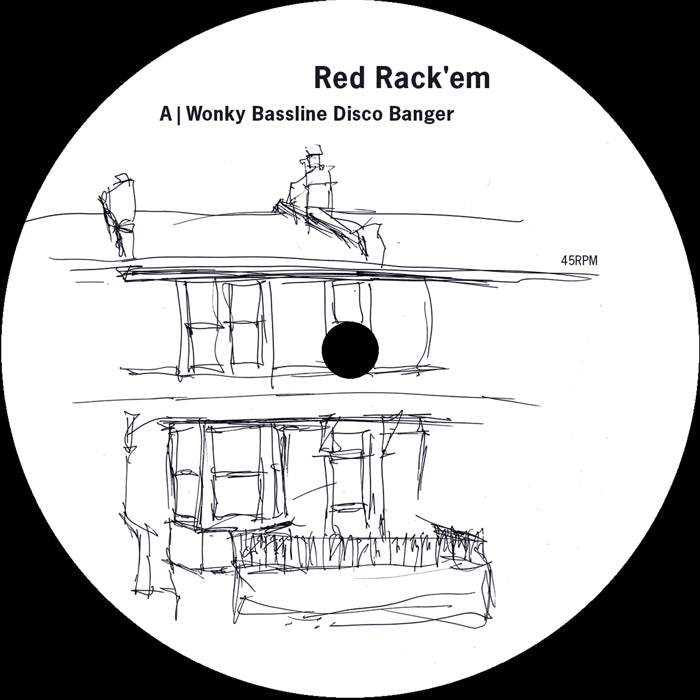 Red Rack'em - Wonky Bassline Disco Banger 10 Year Anniversary Edition