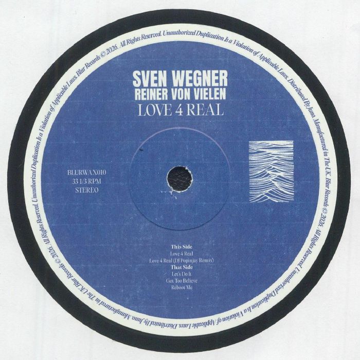 Sven Wegner, Reiner von Vielen - Love 4 Real EP (feat DJ Popinjay mix)