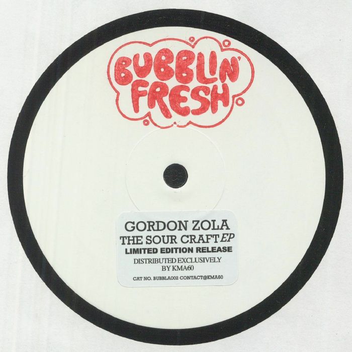 Gordon 'Zola' - The Sour Craft EP
