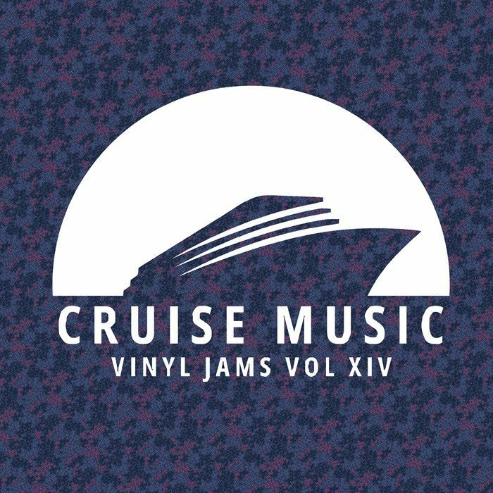 Mark Funk, Danny Cruz, Makito, Filth & Smell - Cruise Music Vinyl Jams Vol XIV