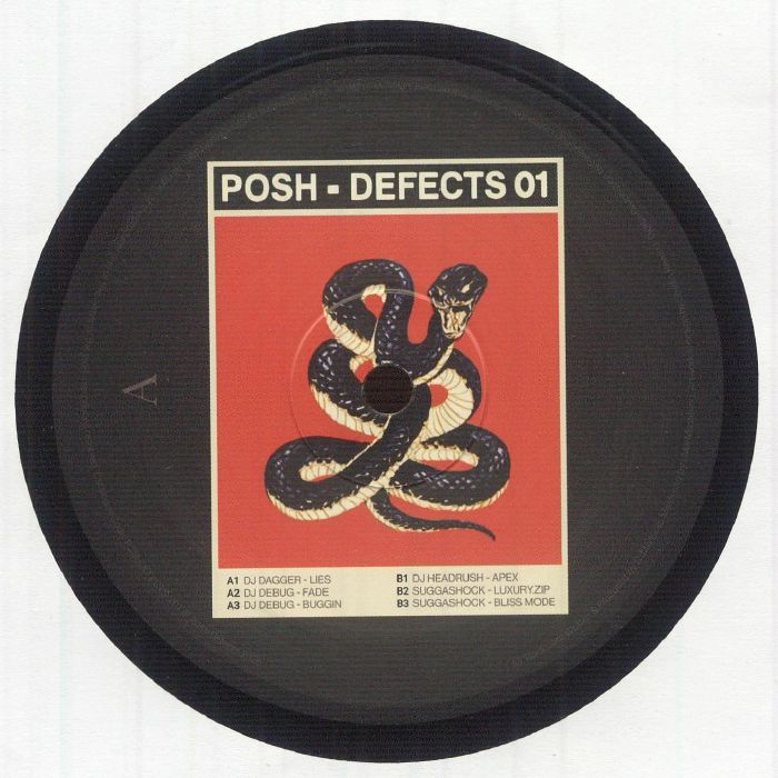DJ Dagger, DJ Debug, DJ Headrush, Suggashock - Posh Defects 01
