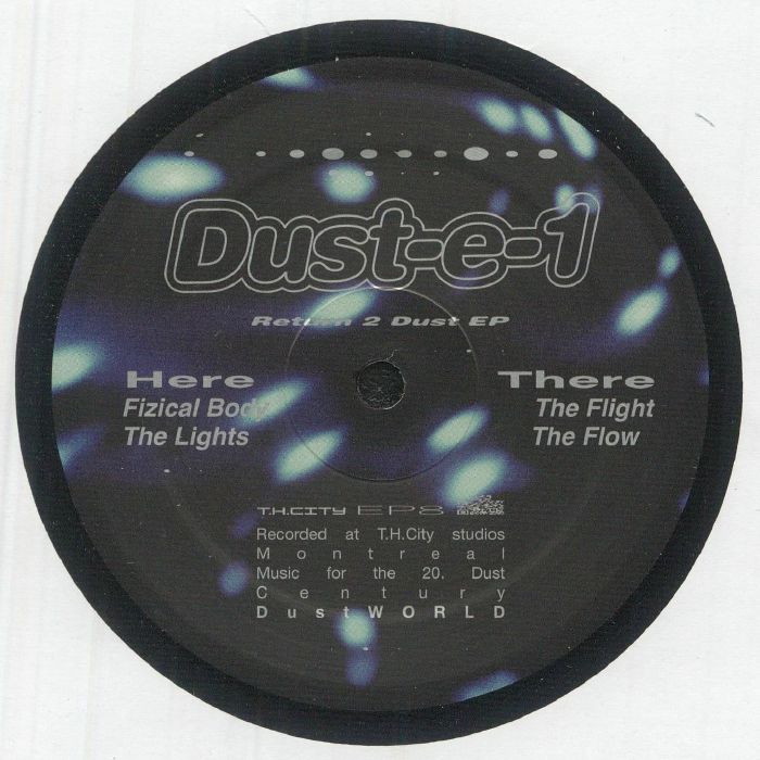 Dust-e-1 - Return 2 Dust EP
