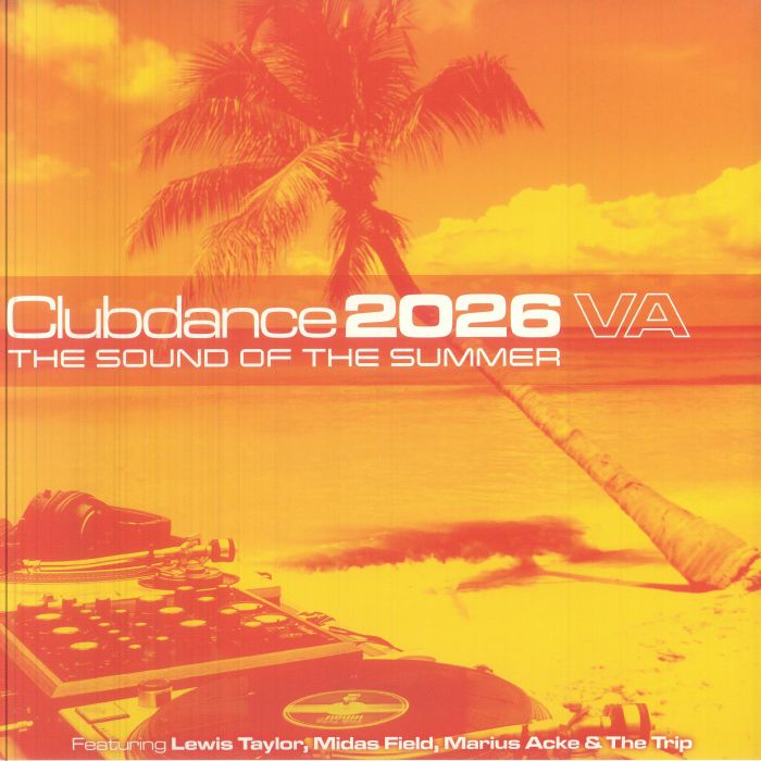 Lewis Taylor, The Trip, Midas Field, Marius Acke - Clubdance 2026