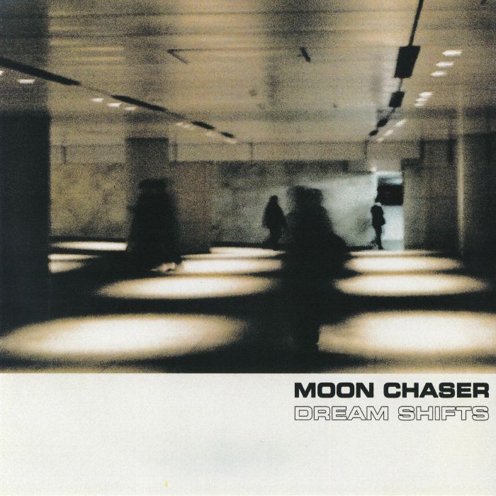 Moon Chaser - Dream Shifts EP