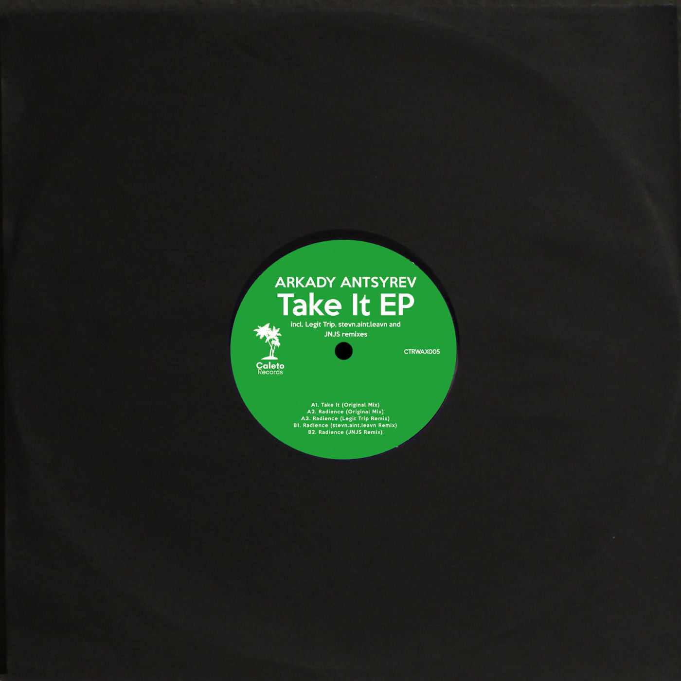 Arkady Antsyrev - Take It EP