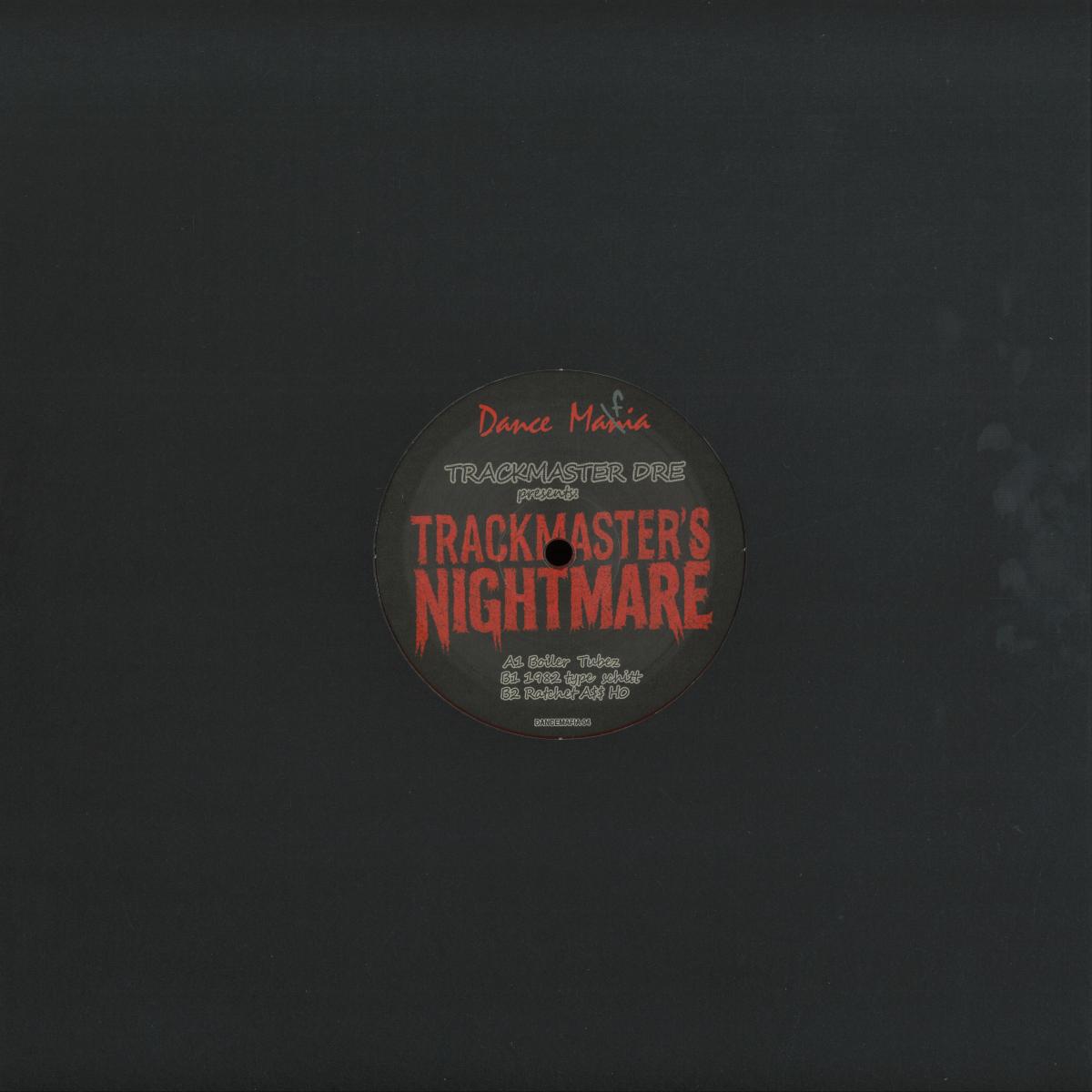 Trackmaster Dre - Presents: Trackmaster's Nightmare