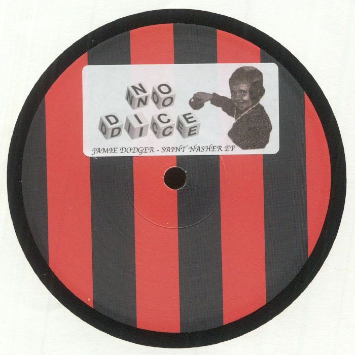 Jamie Dodger - Saint Nasher EP