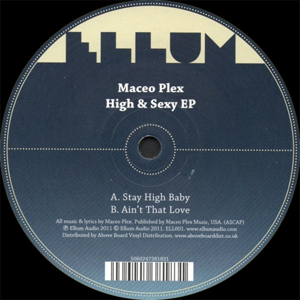 MACEO PLEX - High & Sexy EP