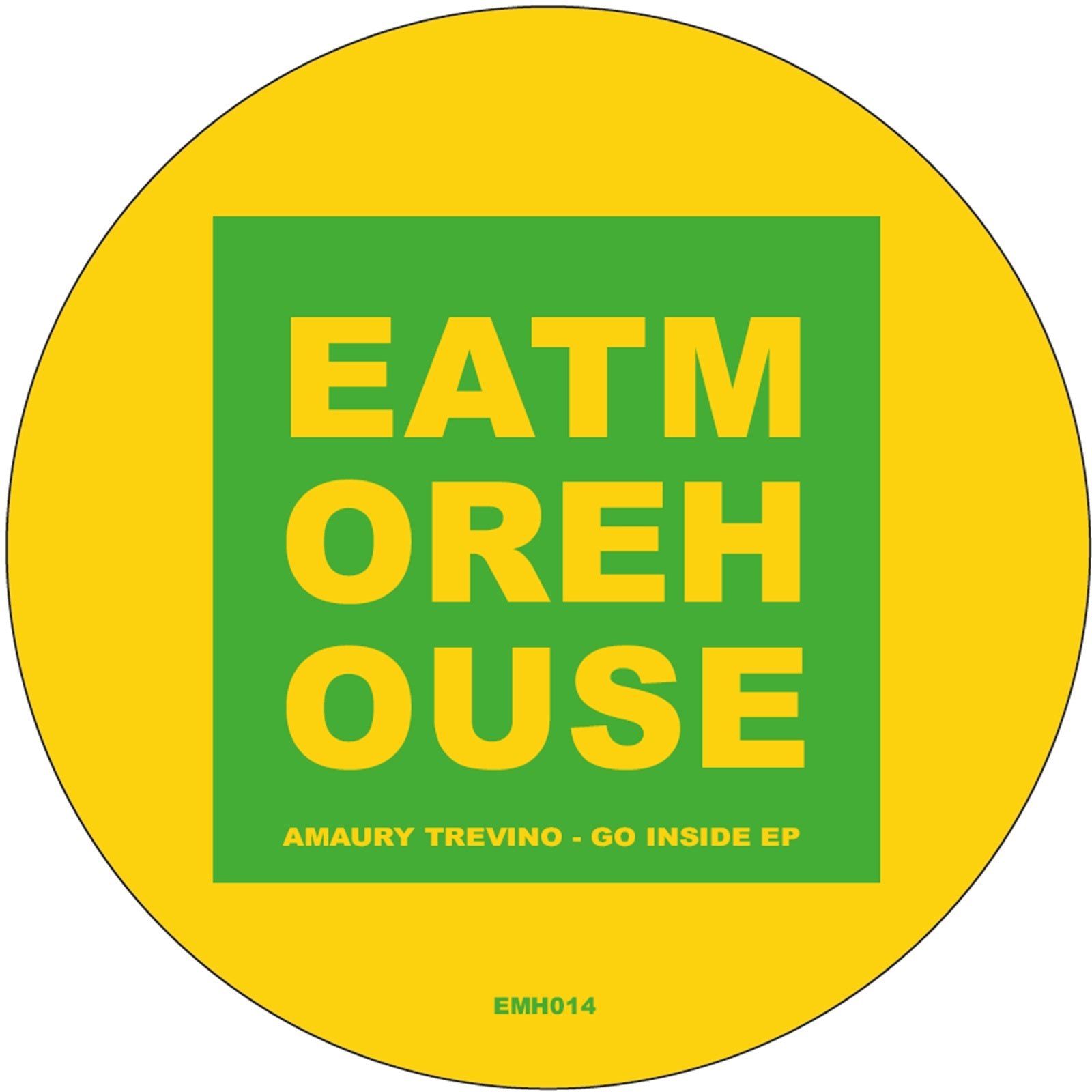 Amaury Trevino - Go Inside EP