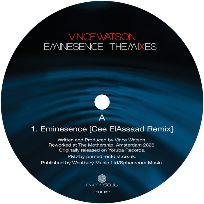 Vince Watson - Eminesence - The Mixes