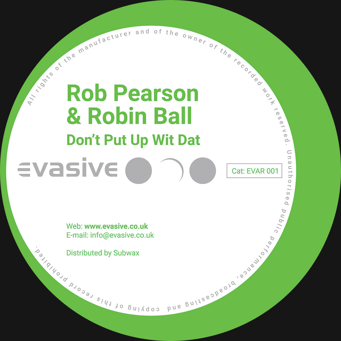 Rob Pearson & Robin Ball - Don't Put Up Wit Dat / The Right Vibes