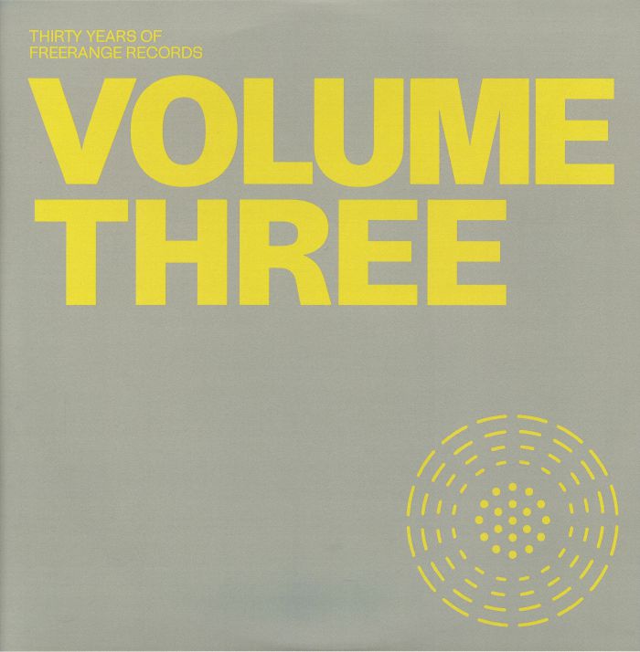 Atjazz, Blue Method, Megatronic, Andre Lodemann, Manuel Tur, James Kumo - 30 Years Of Freerange Part Three