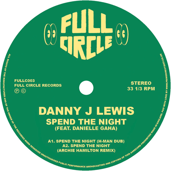Danny J Lewis - Spend The Night - Remixes