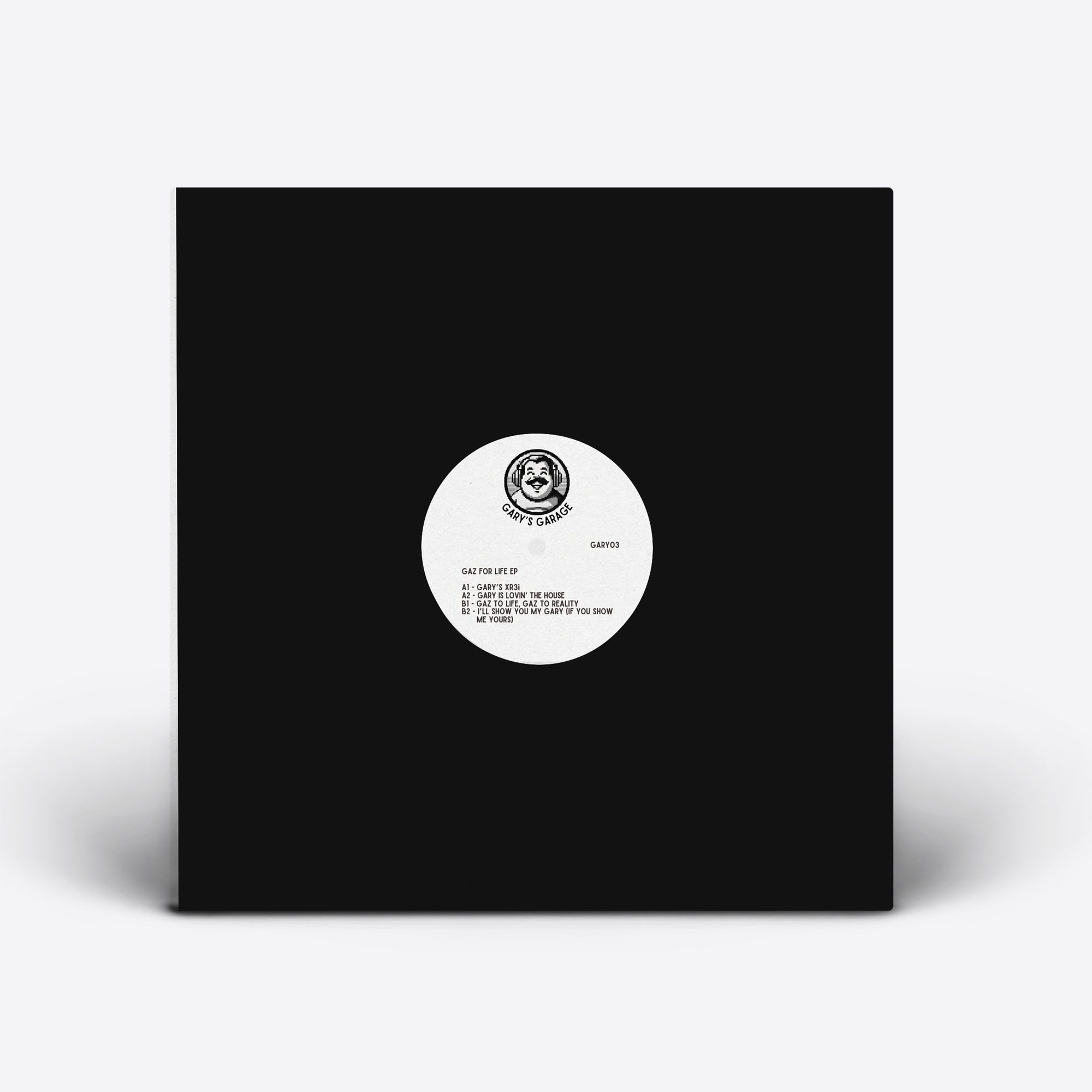 Gary's Garage - Gaz For Life EP