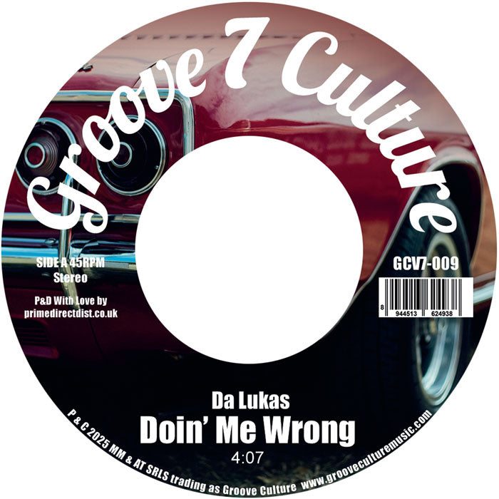 Da Lukas - Doin' Me Wrong / Good Man