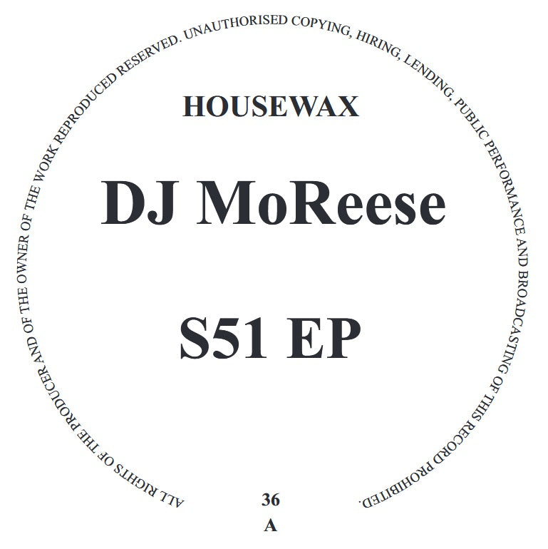 DJ MoReese - S51 EP