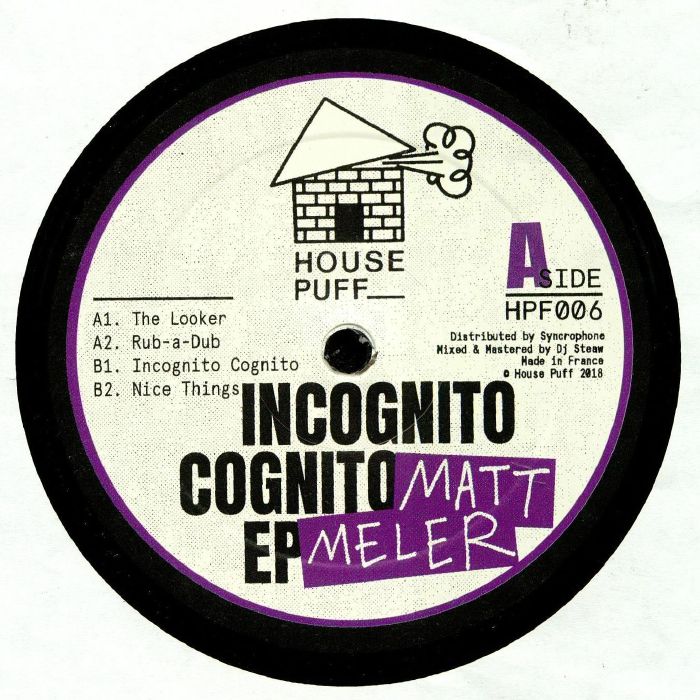 Matt Meler - Incognito Cognito EP