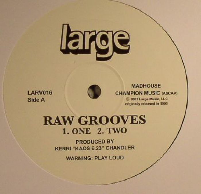 Kerri Chandler - Raw Grooves