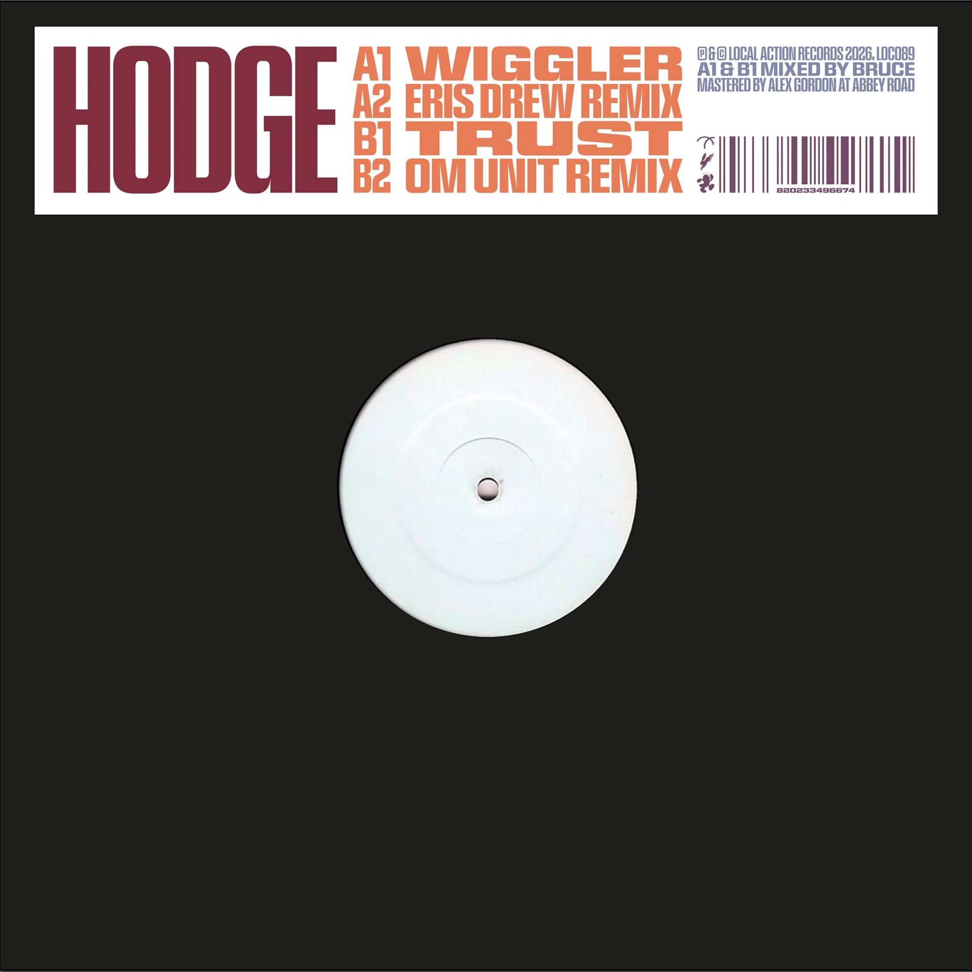 Hodge - Wiggler / Trust (with Eris Drew & Om Unit Remixes)
