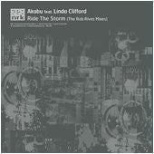 Akabu - Ride The Storm (The Rob Rives Mixes)