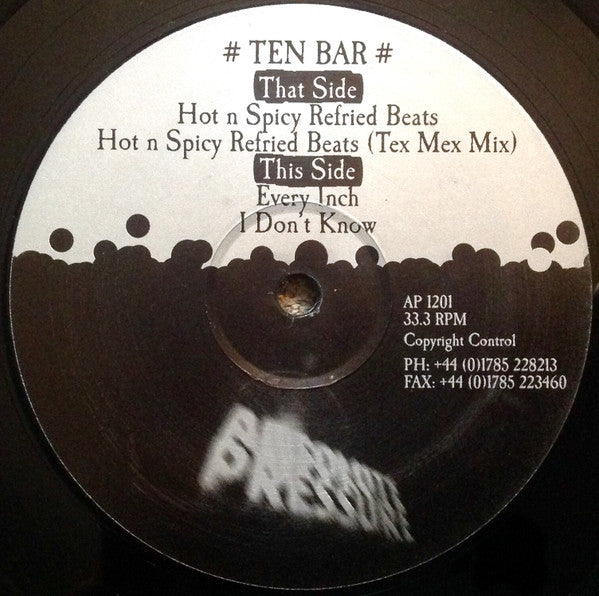 Ten Bar - Hot n Spicy Refried Beats