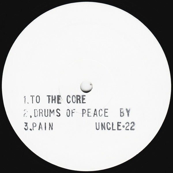 Uncle 22 - To The Core