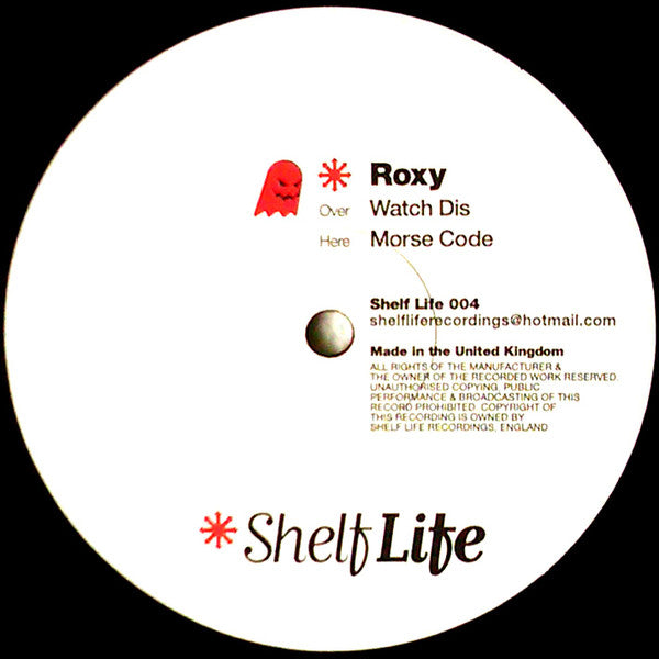 Roxy - Watch Dis