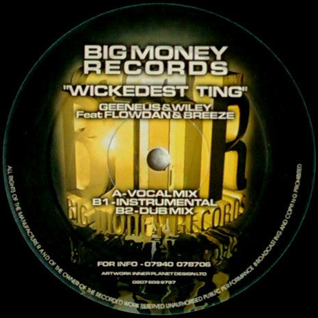 Geeneus, Wiley, Flow Dan, Breeze - Wickedest Ting