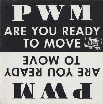 P.W.M. - Are You Ready To Move