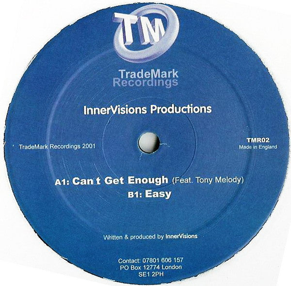 InnerVisions Productions - Can't Get Enough / Easy