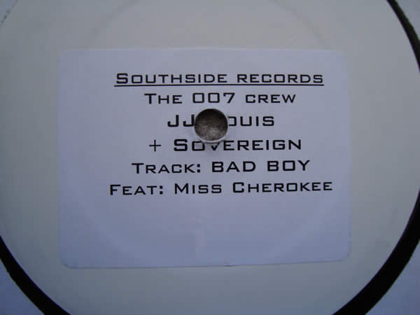 The 007 Crew, Miss Cherokee - Bad Boy