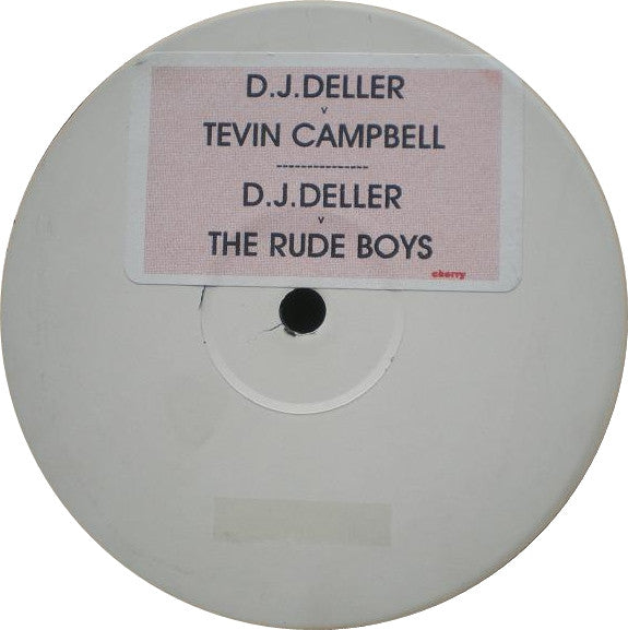DJ Deller, Tevin Campbell, DJ Deller, Rude Boys - Turn Around / Lock Down