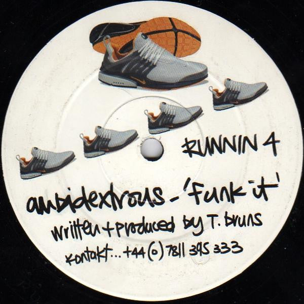 Ambidextrous, Jammin' - Funk It / Leftfoot