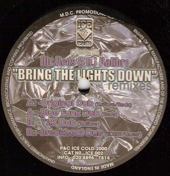 Mr. Reds, Kalibre - Bring The Lights Down (Remixes)