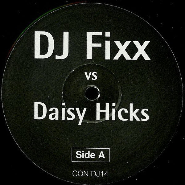 DJ Fixx, Daisy Hicks - All About You